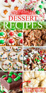 20 Easy Christmas Dessert Recipes The Best Blog Recipes Christmas Food Desserts Christmas Desserts Best Christmas Desserts