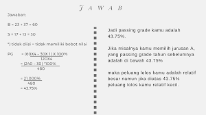 Check spelling or type a new query. Cara Menghitung Passing Grade Sbmptn 2020 Dari Nilai Utbk Revesery