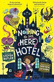 The Nothing To See Here Hotel 9781471163838 Amazon Com Books Enchanted Book Children S Books Fiction Books