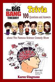 Oct 24, 2021 · when hosting a trivia night, it always pays to remember that fun trivia questions are the best trivia questions. Amazon Com Big Bang Theory Trivia 100 Questions And Answers About The Famous Science Comedy Show Ebook Gingrasso Karen Kindle Store