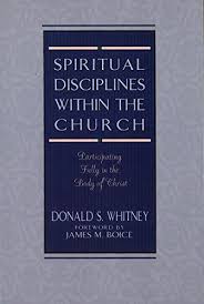 Book Spiritual Disciplines Within The Church Participating Fully In The Body Of Pdf Free Download At Link Bel Spiritual Disciplines Spirituality Discipline