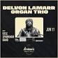 Delvon Lamarr Organ Trio