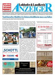 1 in vertrauen und kundenzufriedenheit! Lohhofer Landkreis Anzeiger 25 20 By Zimmermann Gmbh Druck Verlag Issuu