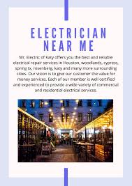 But what if you can have access to some of the best electricians in houston, right here, right now? Electrician Near Me By Mr Electric Of Katy Issuu