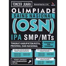 40 soal unbk ipa smp mts 2018 dan pembahasannya no 1 40. Tokcer Juara Olimpiade Sains Nasional Osn Ipa Smp Mts Shopee Indonesia