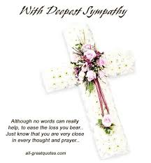 With Deepest Sympathy Although No Words Can Really Help To Ease The Loss You Bear Free Sympathy Memorial Sympathy Prayers Deepest Sympathy Sympathy Quotes