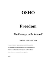 Freedom By Osho Download Freedom Pdf Book By Osho Soft Copy Of Book Freedom Author Osho Completely Free Reviews Of Fr Osho Books Osho New Beginning Quotes
