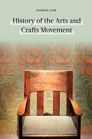 History Lesson The Origins Of The Arts And Crafts Movement Hunker Arts And Crafts Movement Arts And Crafts Art And Craft Design