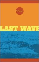 Last Wave | Book by Paul Hayden | Official Publisher Page | Simon & Schuster