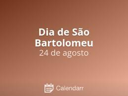 Di pasquale cataneo e paolo mandoliti* lo studio completo qui lo studio (il dossier) del movimento 24. Dia De Sao Bartolomeu 24 De Agosto Calendarr