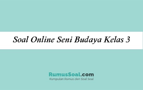 Karya seni rupa memiliki tiga ukuran, kecuali …. Soal Online Seni Budaya Kelas3 Sd Pg Essay Kunci Jawaban
