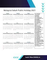 Find what the public holidays are in your state territory by selecting from the list below: Sabah Holiday Calendar 2021 Public Federal