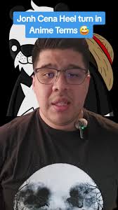 Cena Heel Turn in Anime Terms