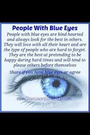 Pin By Genevieve Jackson On Quotes Blue Eye Facts Blue Eye Quotes People With Blue Eyes