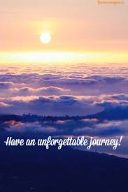 Top 30 Happy Journey Wishes And Happy Journey Quotes
