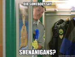 See more ideas about super troopers, trooper, good movies. Did Somebody Say Shenanigans Misc Quickmeme Shenanigans Bout Super Troopers