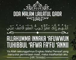 Kita tahu malam lailatul qadar adalah malam penuh kemuliaan. Doa Lailatul Qadar Onoini Com