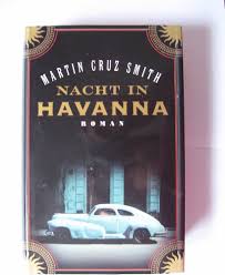 Nacht in Havanna : Roman.: 9783837173499: Martin Cruz Smith: Books