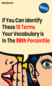 English language arts questions and answers. If You Can Identify These 10 Terms Your Vocabulary Is In The 99th Percentile Playbuzz Quiz Language Quiz Trivia Quizzes