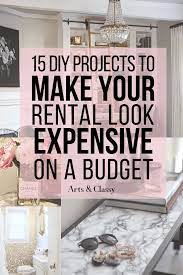 Diy Projects To Make Your Home Look Expensive Apartment Decorating On A Budget Rental Home Decor Diy Projects On A Budget
