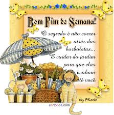 Coleção de zuleika leal • última atualização há 3 semanas. Bom Fim De Semana Que Amor Artes