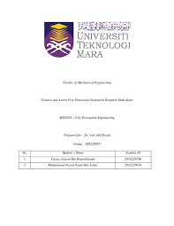 Download & view guide to fire protection in malaysia as pdf for free. Pdf Fire Protection System In Hospital Shah Alam Akmal Farhan Azhar Academia Edu