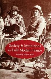 Society and institutions in early modern France by J. Russell Major