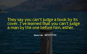 Top 54 Judge Book By Cover Quotes Famous Quotes Sayings About Judge Book By Cover
