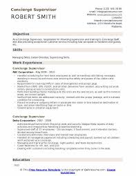 Whether you're looking for a traditional or modern resume template. Concierge Supervisor Resume Samples Qwikresume