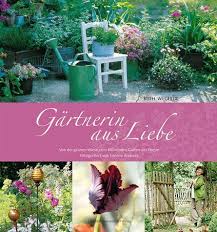 Keine ereignisse in den nächsten tagen. Gartnerin Aus Liebe Von Ruth Wegerer Portofrei Bei Bucher De Bestellen