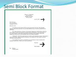 In this style, there is no indentation in the first line of each paragraph in the body of the letter. Business Letter Formats