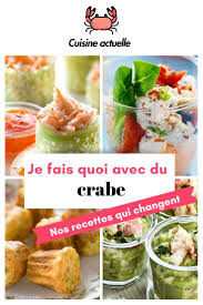 Je Fais Quoi Avec Du Crabe 20 Recettes Qui Changent En 2020 Recette Crabe Recette Recettes De Cuisine