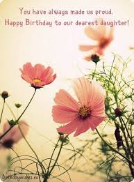 Proud Birthday Wishes For Daughter Quotes Mugkingdom Com Mugkingdom Resources And Information Happy Birthday Daughter Birthday Wishes For Daughter Happy Birthday Wishes