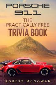 Buzzfeed staff can you beat your friends at this q. Lea Porsche 911 The Practically Free Trivia Book De Robert Mcgowan En Linea Libros
