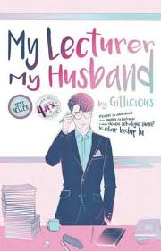 Bestsellers, new releases & more! My Lecturer My Husband By Gitlicious