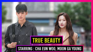 Opposite cha eun woo, actress moon ga young plays 'true beauty's female lead lim joo kyung. True Beauty Upcoming Korean Drama Starring Moon Ga Young Cha Eun Woo Youtube