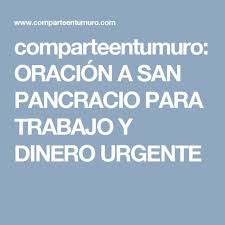Oracion A San Pancracio Para Trabajo Y Dinero Urgente Con Imagenes Oracion De San Patricio Oraciones San Patricio
