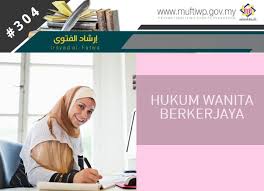 Bagaimanapun, hanya 22.2 peratus wanita yang menyandang jawatan tertinggi di peringkat pengurusan. Pejabat Mufti Wilayah Persekutuan Irsyad Al Fatwa Siri Ke 304 Hukum Wanita Berkerjaya