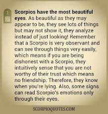 Scorpio Eyes Scorpio Quotes Scorpio Eyes Scorpio Zodiac Facts Scorpio