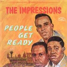Are you ready to seize the day in style? People Get Ready Wikipedia