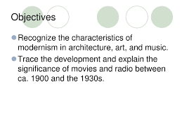 Modernist composers also formed innovations that led to an alteration of organizing and approaching harmonic, melodic and rhythmic aspects of music. Ppt Modern Art Music Movies Radio Powerpoint Presentation Id 3276897