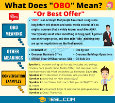 Or any of the other 9309 slang words, abbreviations and acronyms listed here at internet slang? Obo Meaning What Does Obo Mean Useful Text Conversations 7 E S L Slang Words Text Conversations Learn English For Free