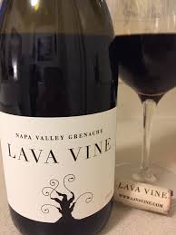 Lava Vine 2014 Napa Valley Grenache Grenache