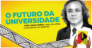 O FUTURO DA UNIVERSIDADE, por João Carlos Salles - Mídia 4P