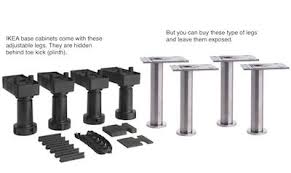 What kind of cabinets are in my kitchen? Ikea Base Cabinets Come With Adjustable Black Plastic Legs They Are Hidden From View By Toekick Plinth In Most Kitchens But You Can Buy Stainless Decora