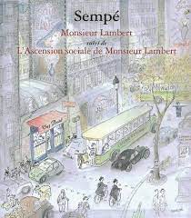 Are you sure you want to remove <b>l' ascension sociale de monsieur lambert</strong> from your list? Monsieur Lambert L Ascension Sociale De Monsieur Lambert Humour French Edition Sempe 9782207258880 Amazon Com Books