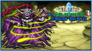 Final Fantasy Pixel Remaster Boss Run – FF1 Boss #6: Lich - YouTube