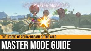 We did not find results for: The Legend Of Zelda Breath Of The Wild Master Mode Guide