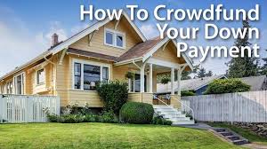 No Down Payment You Could Crowdfund It Rental Property Cash Out Refinance Mortgage Rates