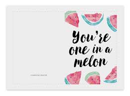 Use them as 2021 birthday card templates or printable birthday party invitations for kids. You Re One In A Melon Printable Birthday Card Clementine Creative